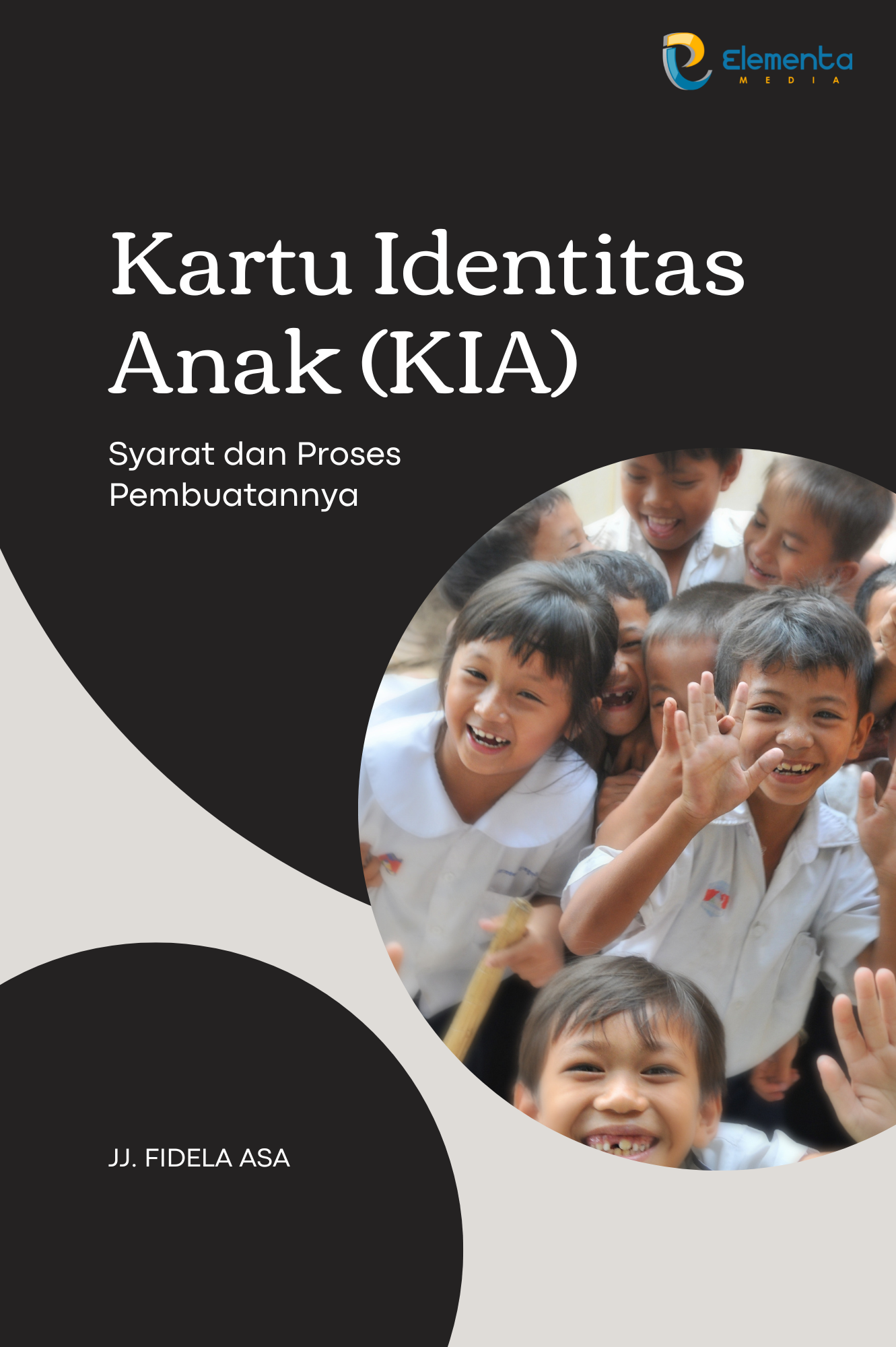 Kartu Identitas Anak (KIA): Syarat Dan Proses Pembuatannya - PT ...