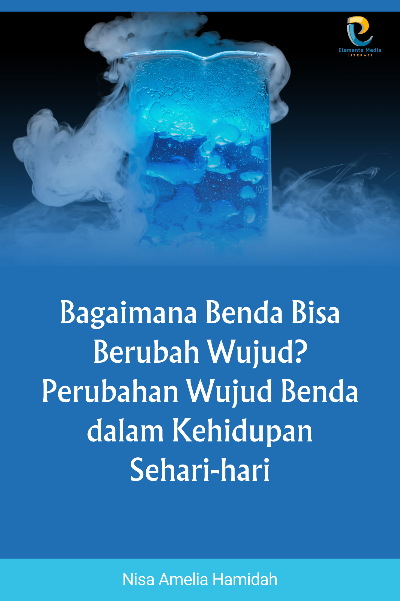 Bagaimana Benda Bisa Berubah Wujud Perubahan Wujud Benda Dalam Kehidupan Sehari Hari Pt 6536