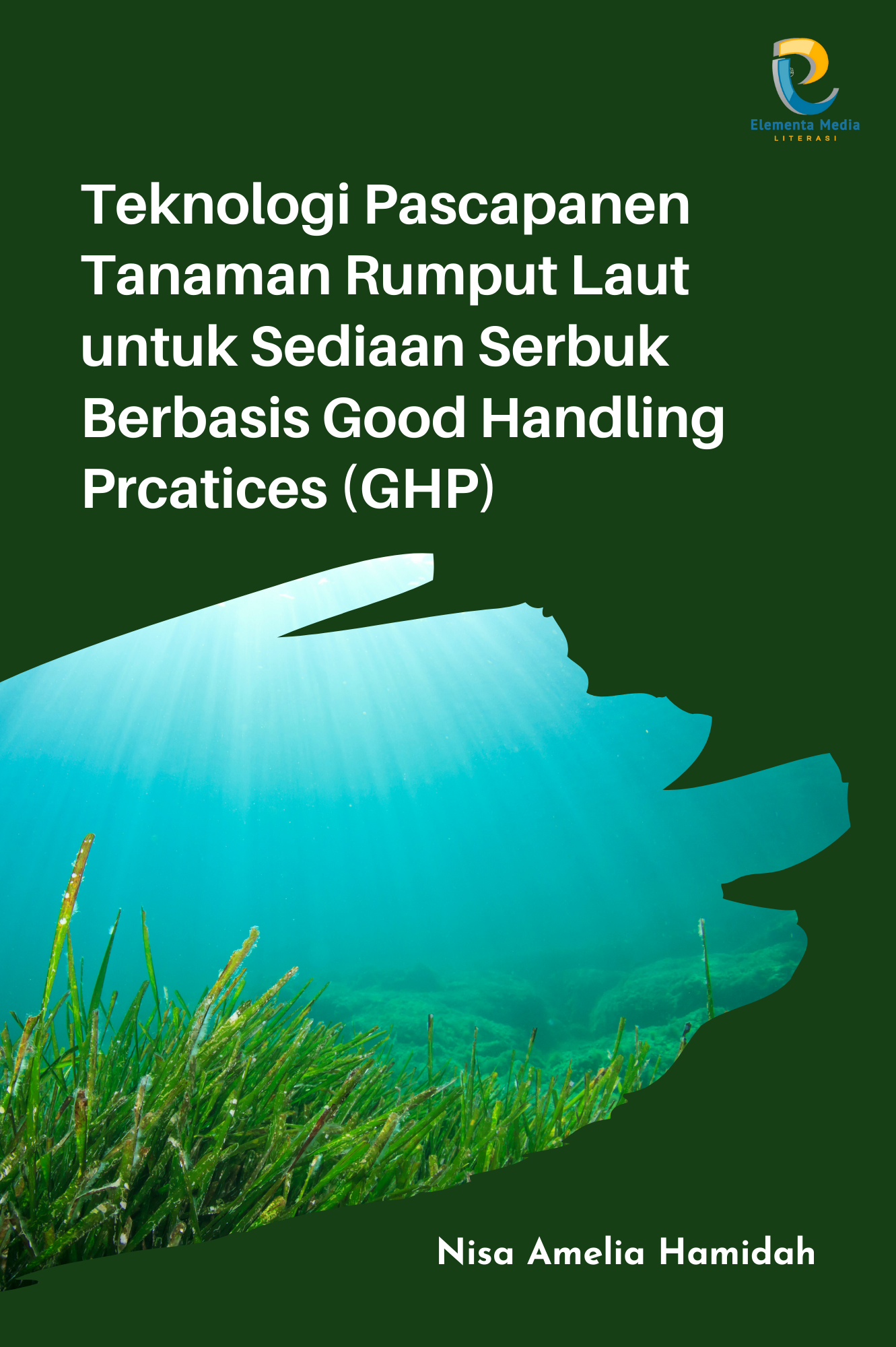 Teknologi Pascapanen Tanaman Rumput Laut Untuk Sediaan Serbuk Berbasis ...