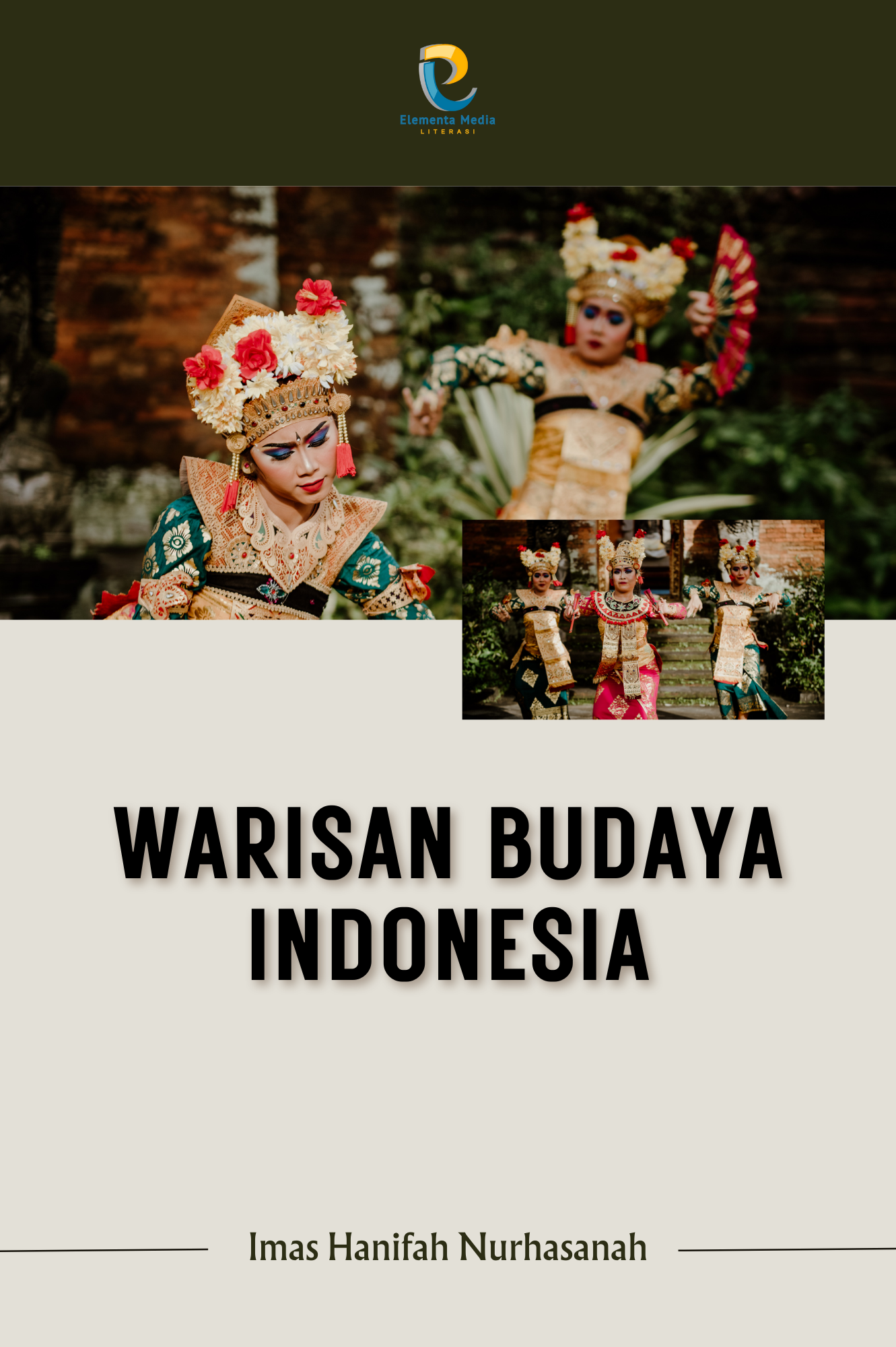 Warisan Budaya Indonesia - PT. Elementa Media Literasi