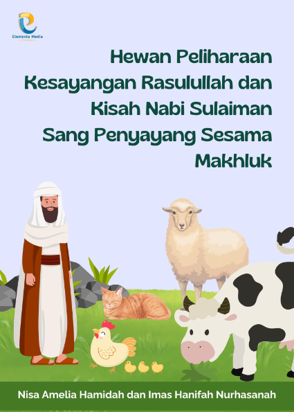 Hewan Peliharaan Kesayangan Rasulullah Dan Kisah Nabi Sulaiman Sang