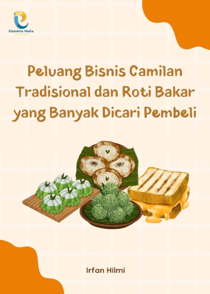 Peluang Bisnis Camilan Tradisional dan Roti Bakar yang Banyak Dicari Pembeli