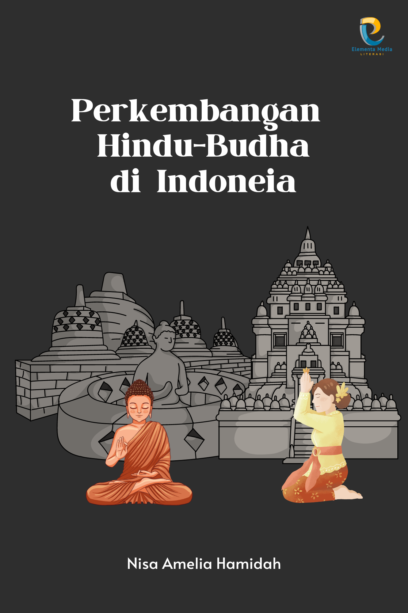 Perkembangan Hindu-Budha di Indoneia