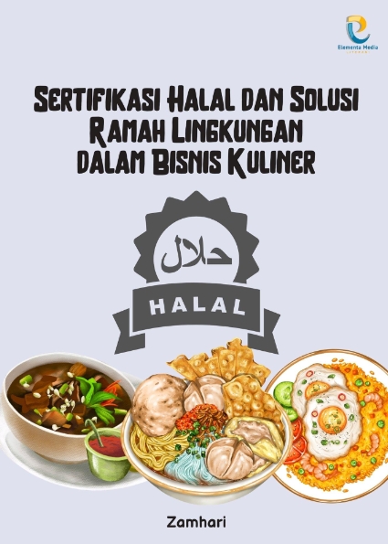 Sertifikasi Halal dan Solusi Ramah Lingkungan dalam Bisnis Kuliner