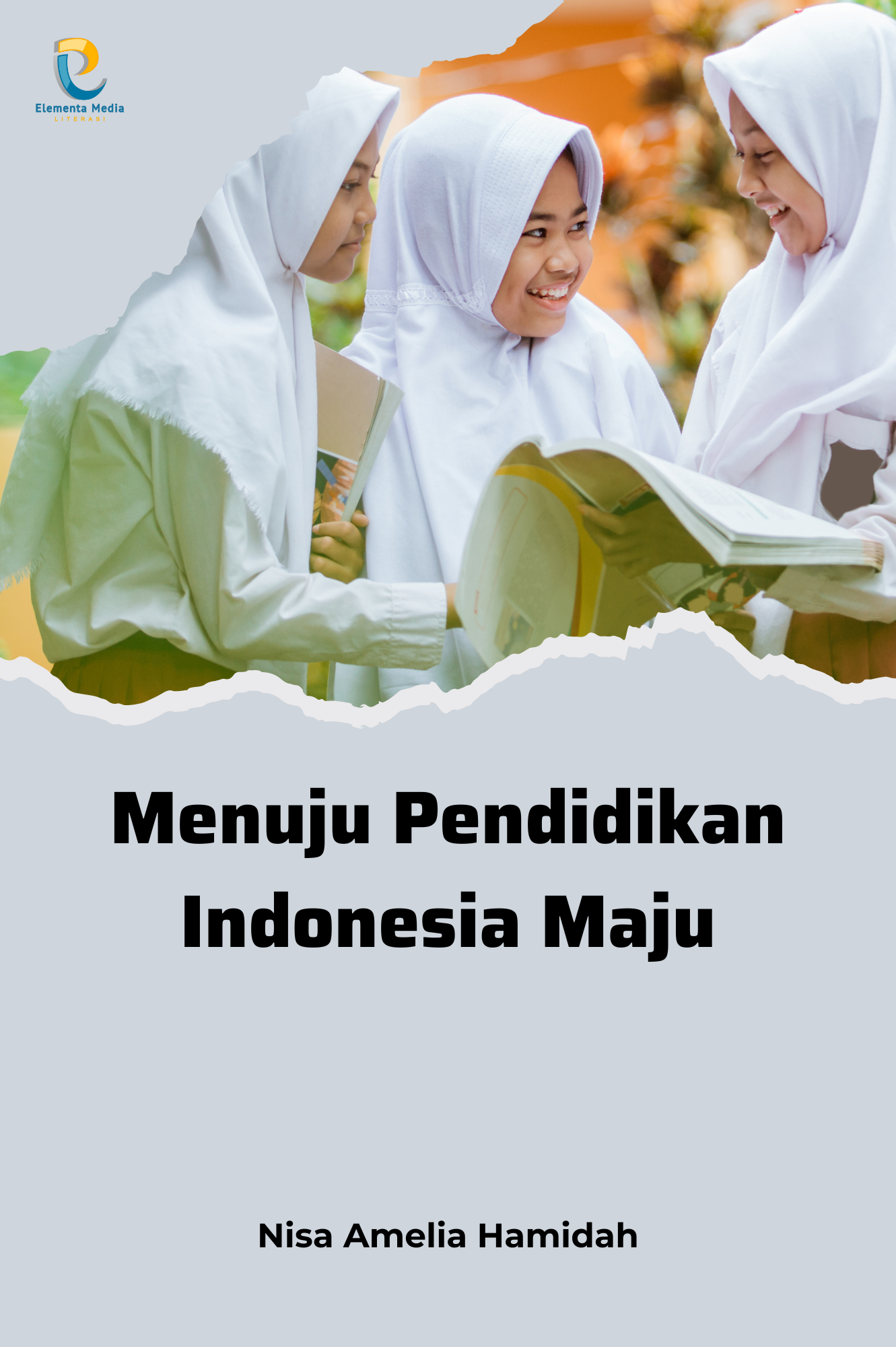 Menuju Pendidikan Indonesia Maju
