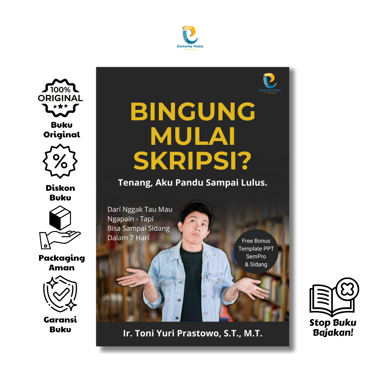 (PRE ORDER) BINGUNG MULAI SKRIPSI? Tenang, Aku Pandu Sampai Lulus.