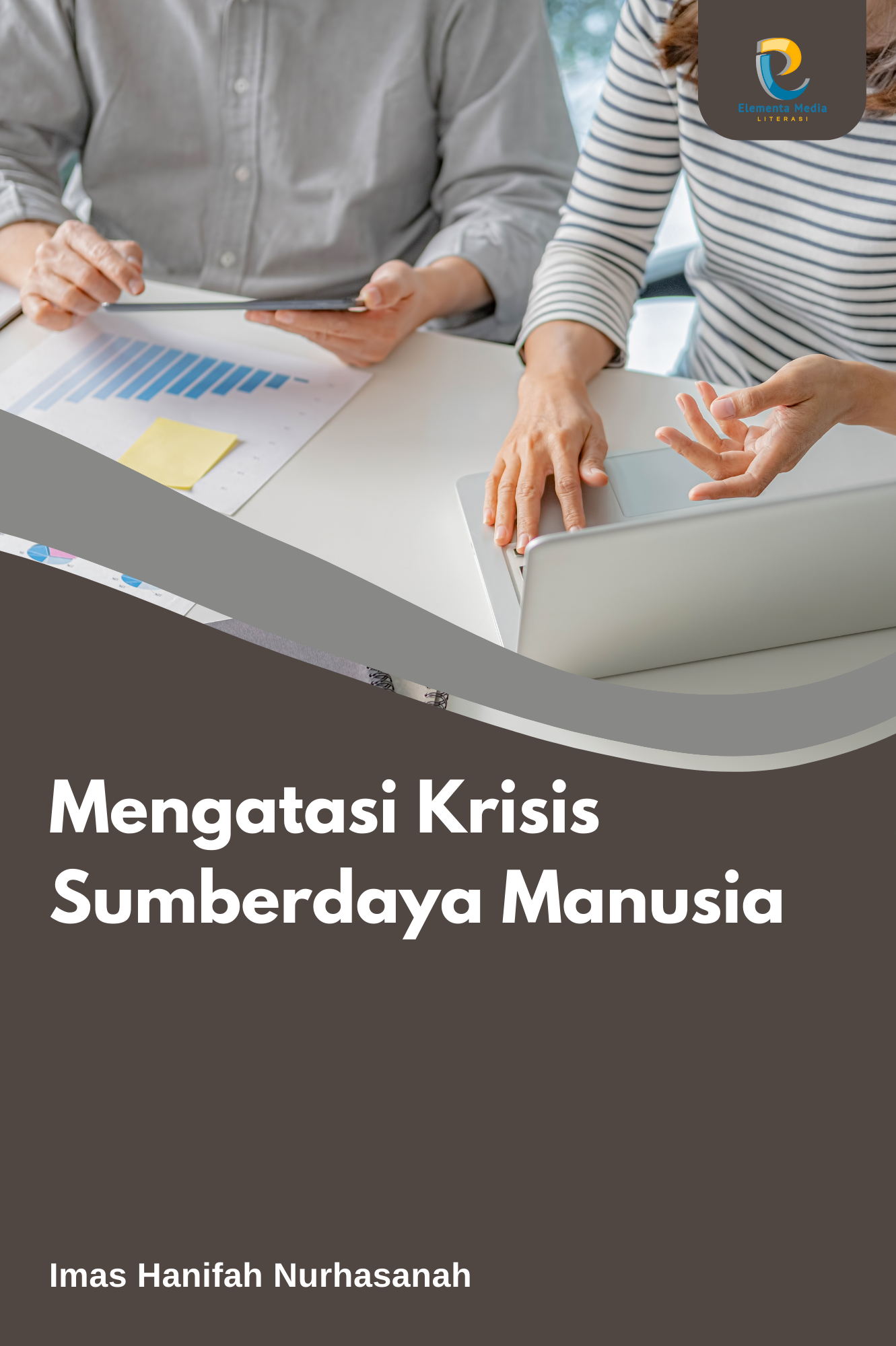 Mengatasi Krisis Sumberdaya Manusia