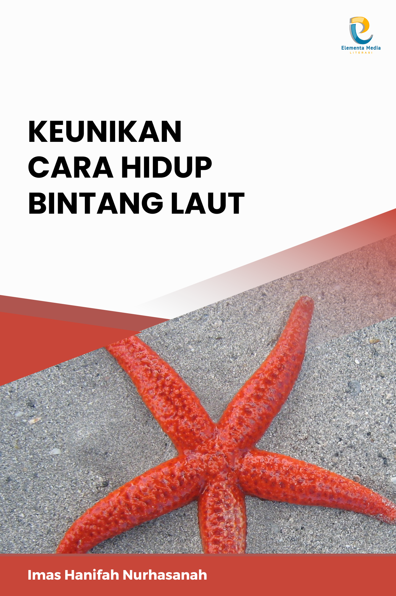 Keunikan Cara Hidup Bintang Laut