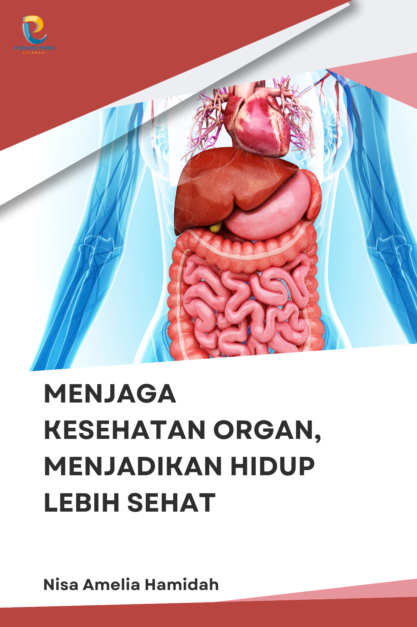 Menjaga kesehatan Organ, Menjadikan Hidup Lebih Sehat