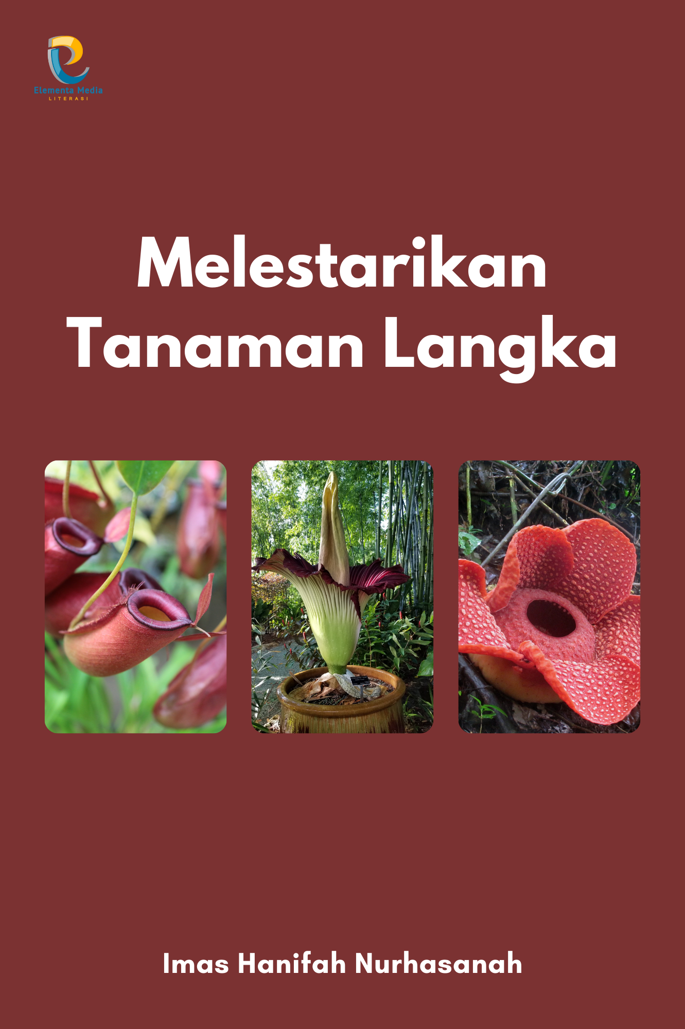 Melestarikan Tanaman Langka