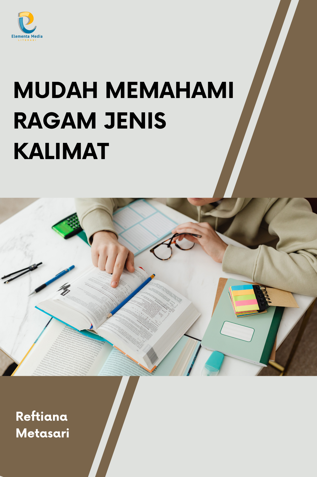 Mudah Memahami Ragam Jenis Kalimat
