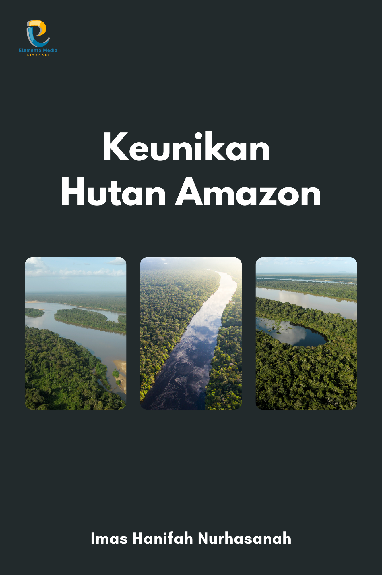Keunikan Hutan Amazon
