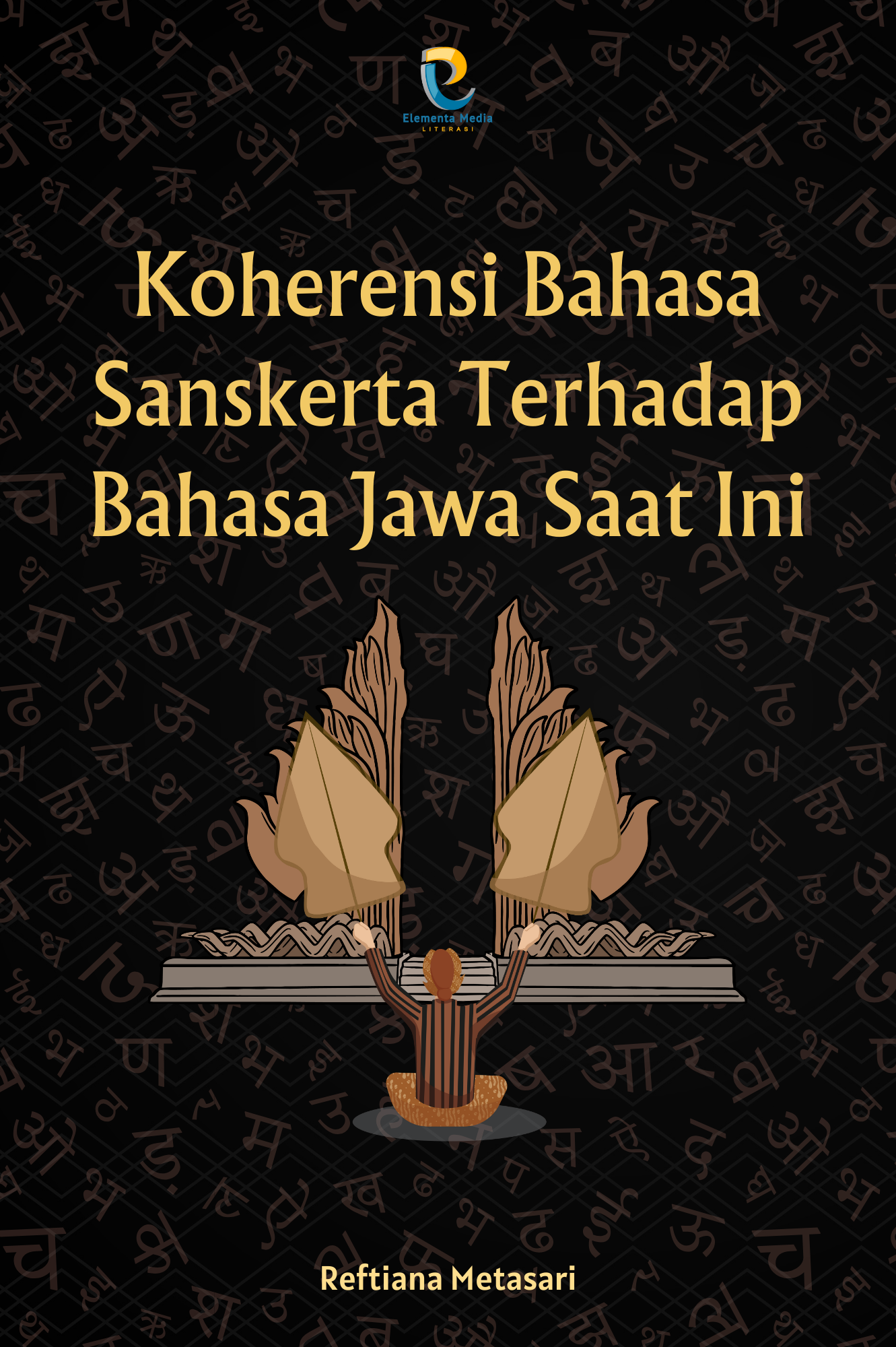 Koherensi Bahasa Sanskerta Terhadap Bahasa Jawa Saat Ini