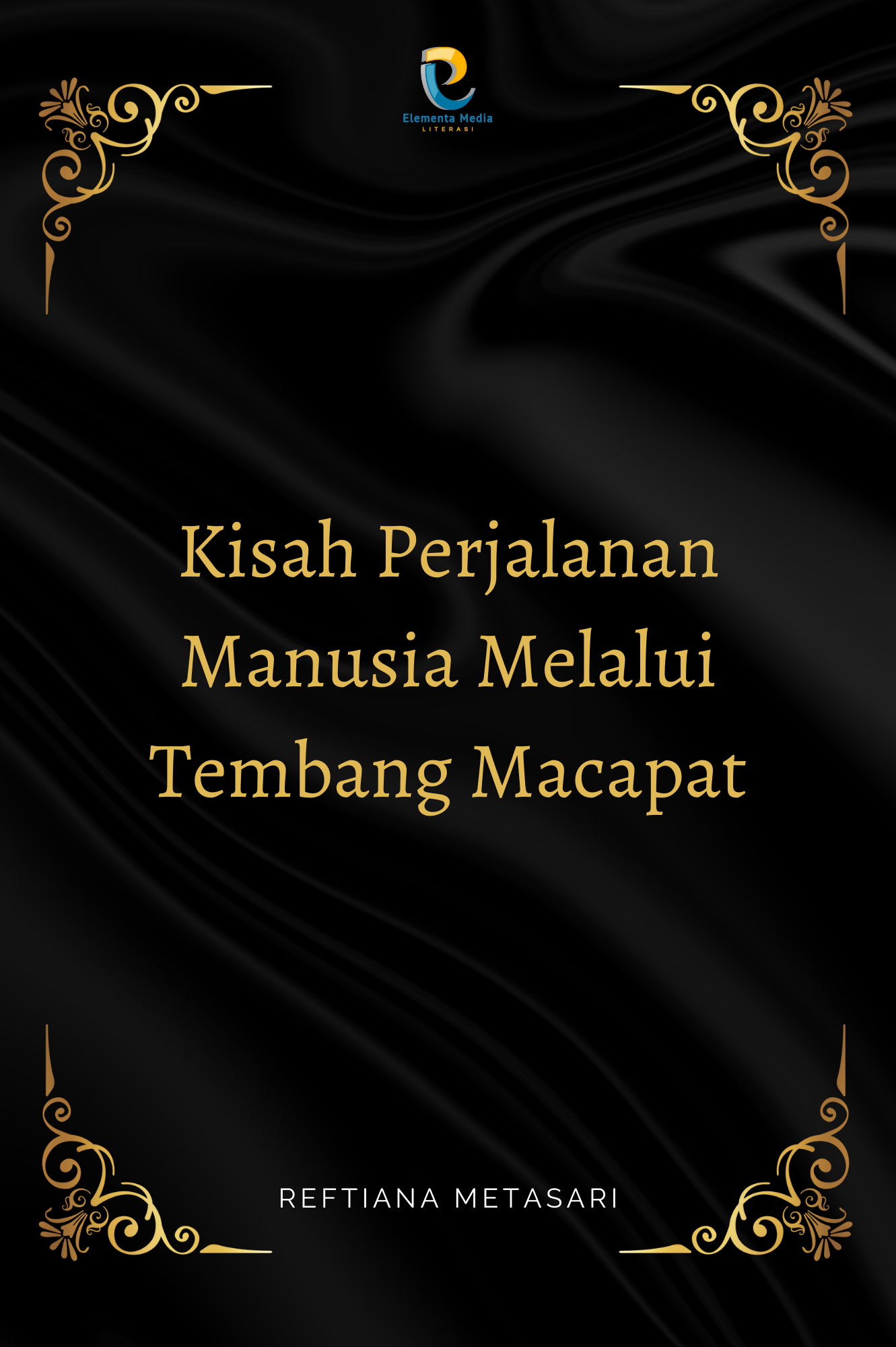 Kisah Perjalanan Manusia Melalui Tembang Macapat