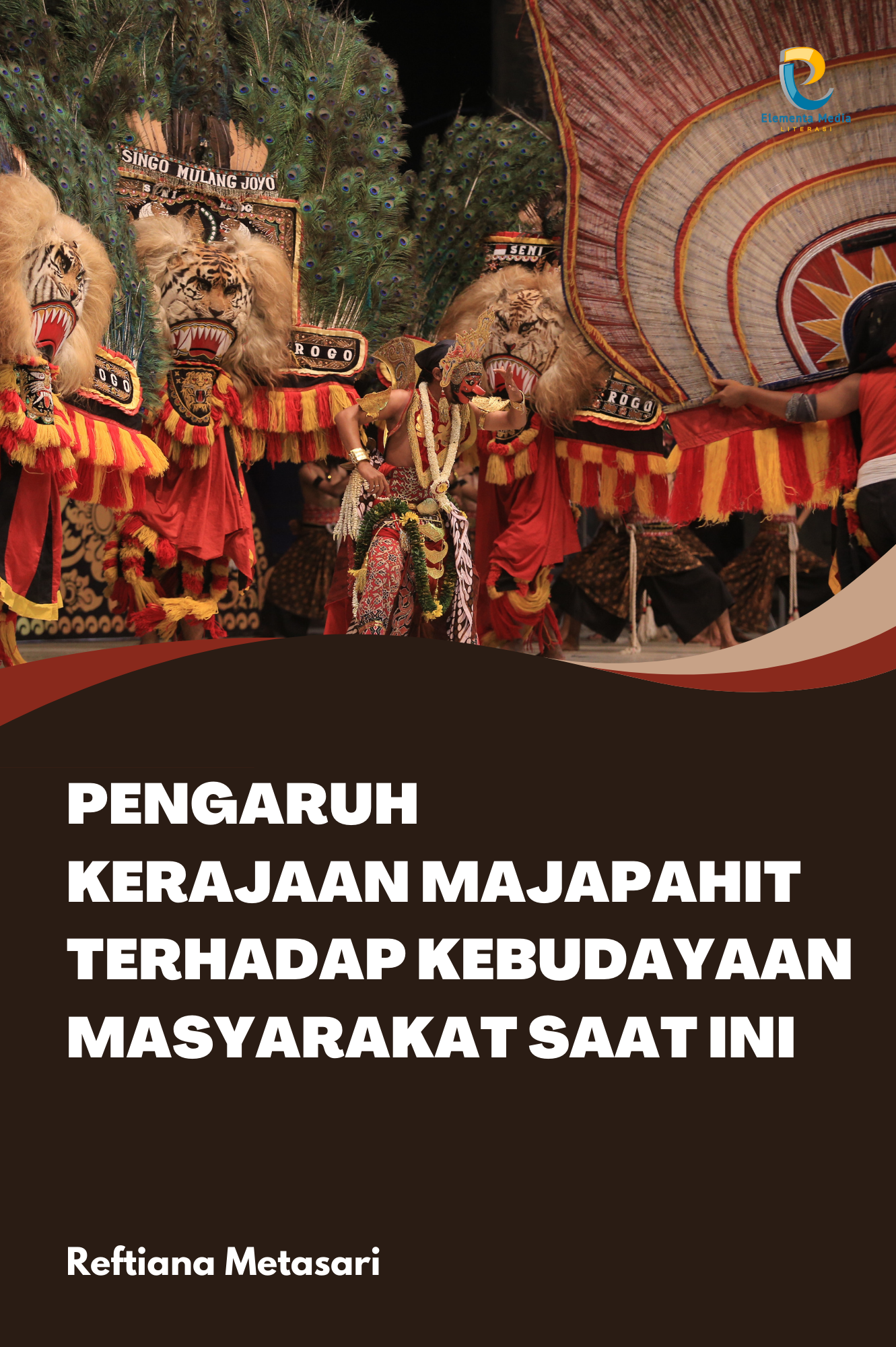 Pengaruh Kerajaan Majapahit Terhadap Kebudayaan  Masyarakat Saat Ini