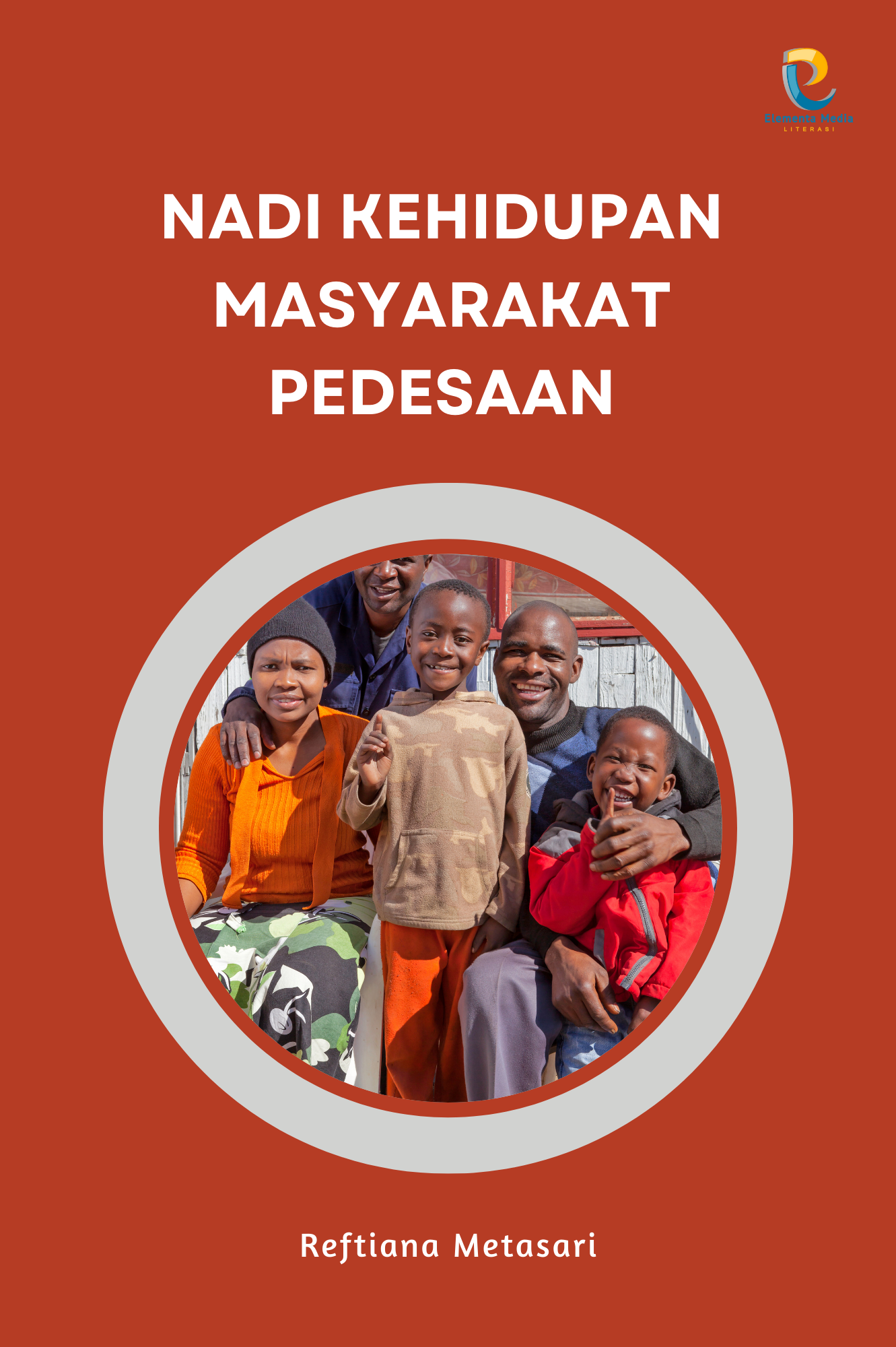 Nadi Kehidupan Masyarakat Pedesaan