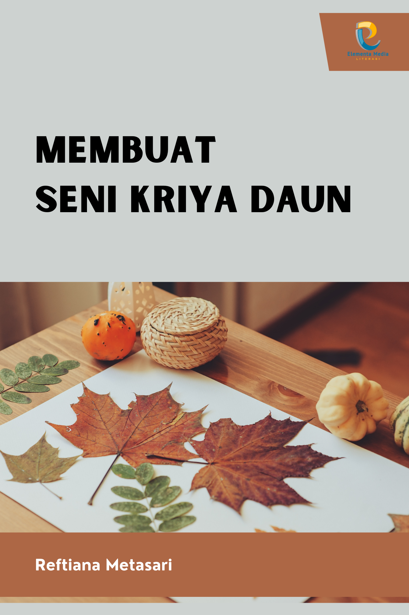 Membuat Seni Kriya Daun