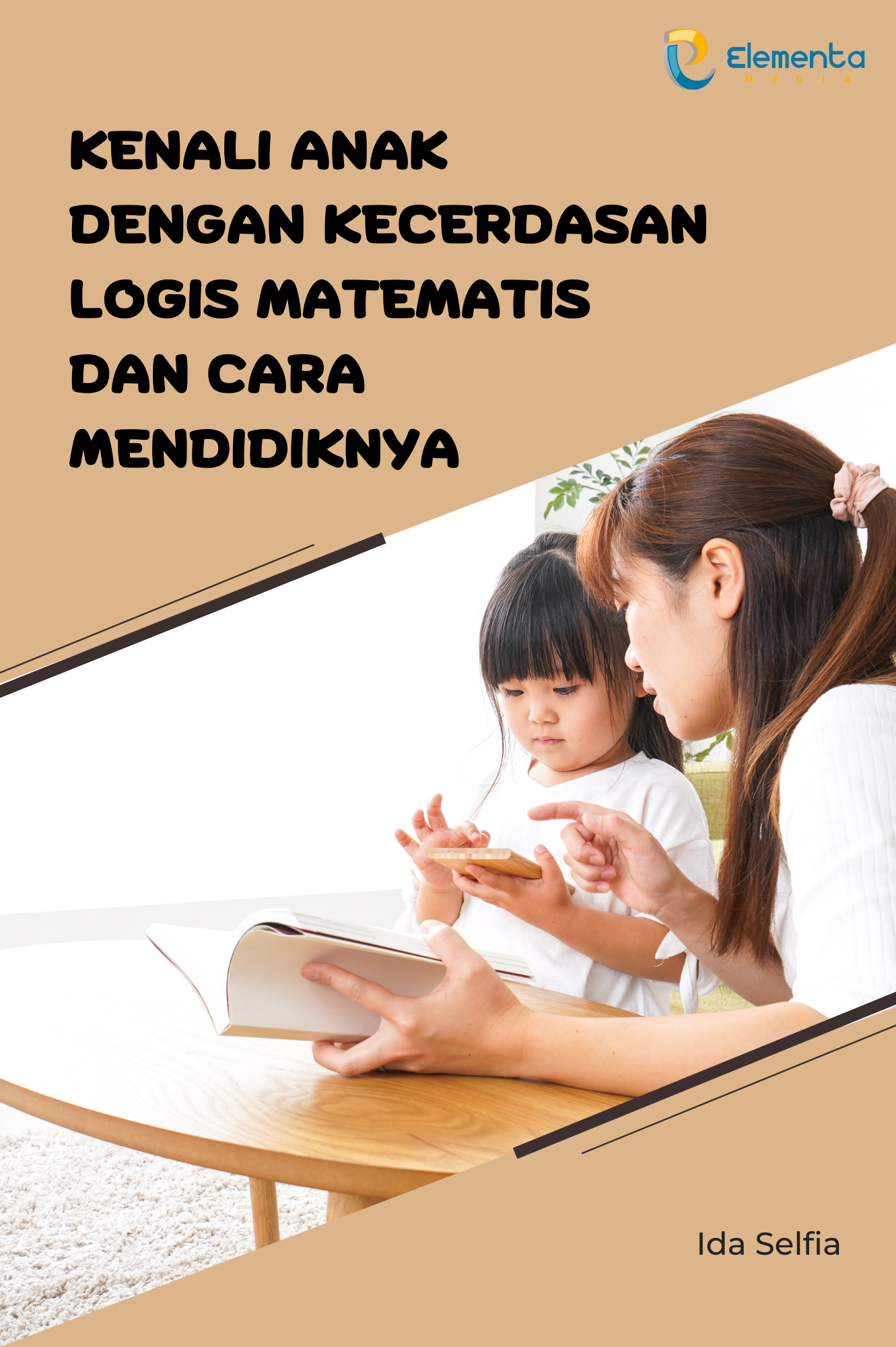 Kenali anak dengan Kecerdasan Logis Matematis dan cara mendidiknya