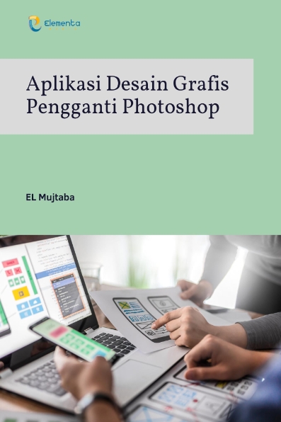 Aplikasi Desain Grafis Pengganti Photoshop