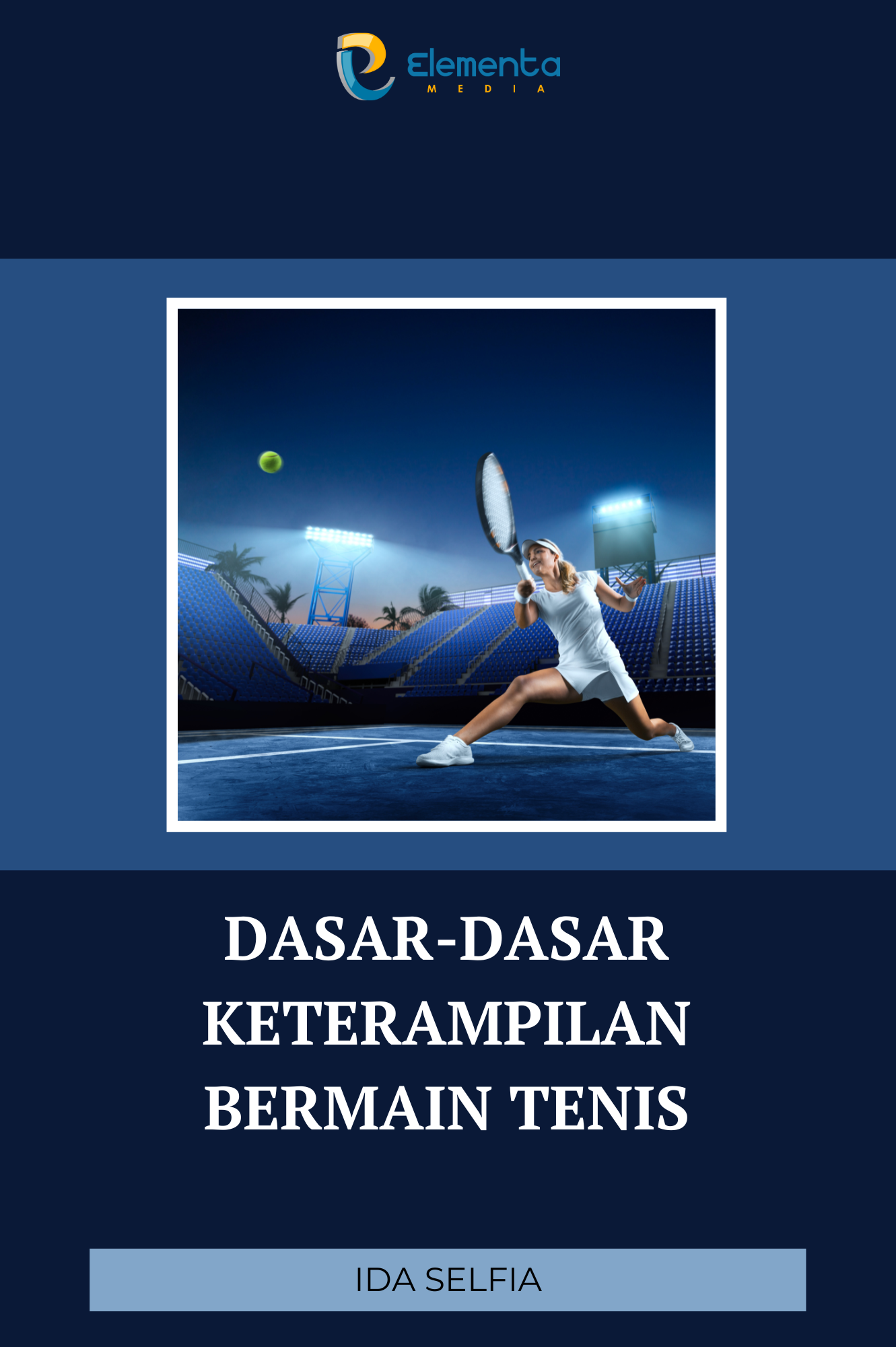 Dasar-dasar keterampilan bermain tenis