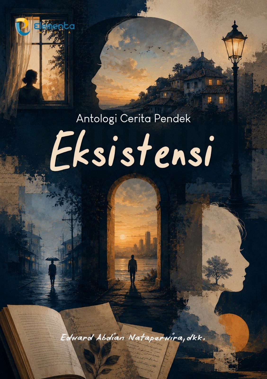 Eksistensi: Antologi Cerita Pendek
