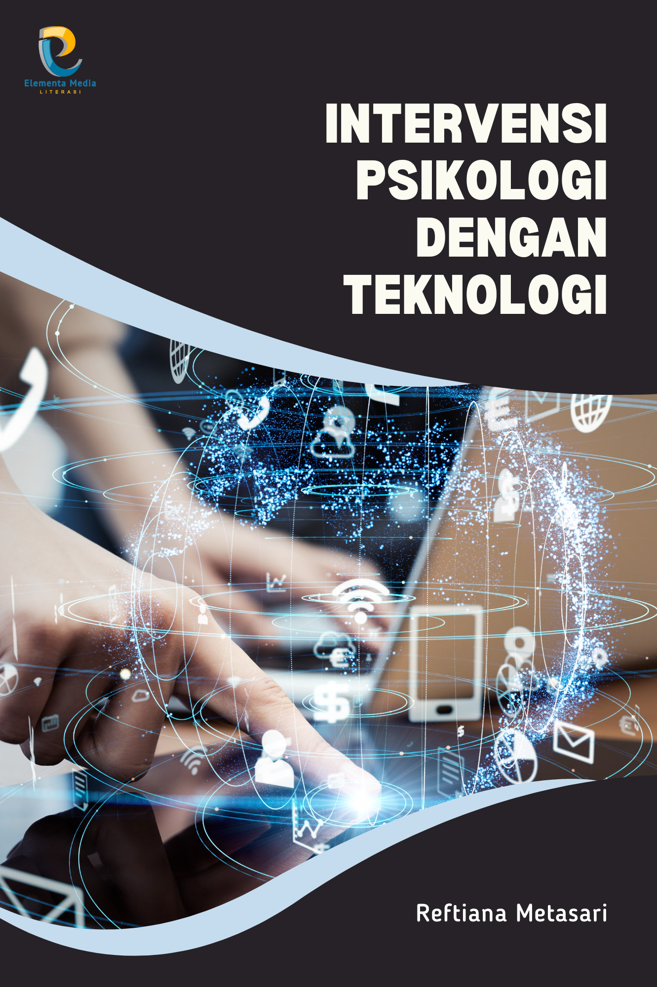 Intervensi Psikologi dengan Teknologi