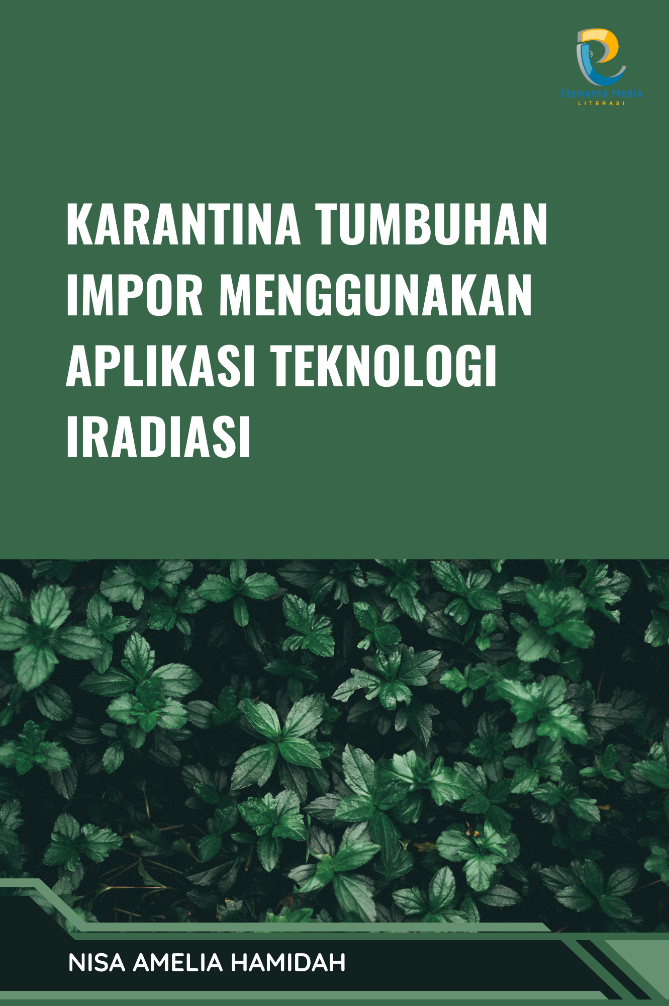 Karantina Tumbuhan Impor Menggunakan Aplikasi Teknologi Iradiasi