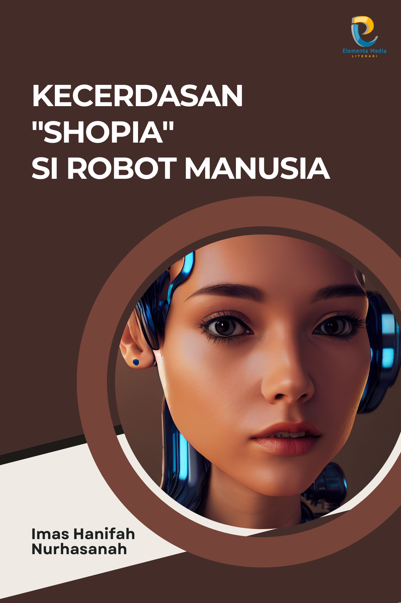 Kecerdasan Shopia Si Robot Manusia