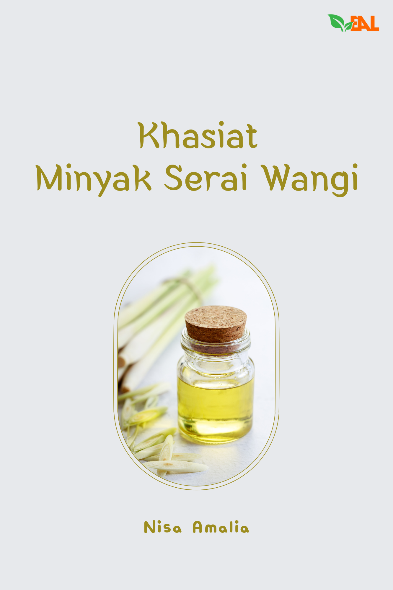 Khasiat Minyak Serai Wangi