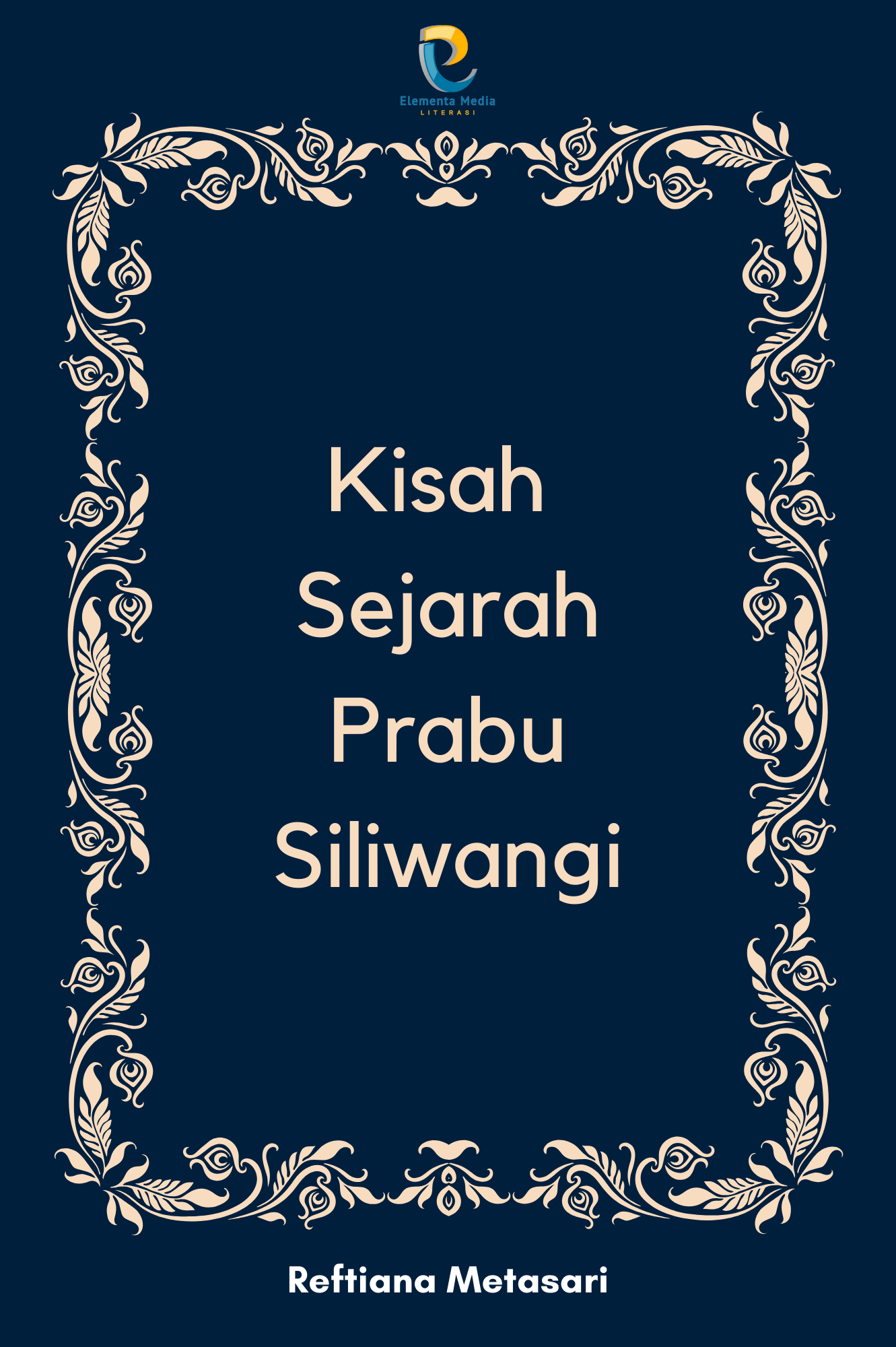 Kisah Sejarah Prabu Siliwangi