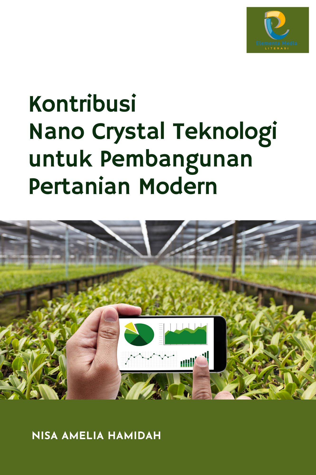 Kontribusi Nano Crystal Teknologi untuk Pembangunan Pertanian Modern