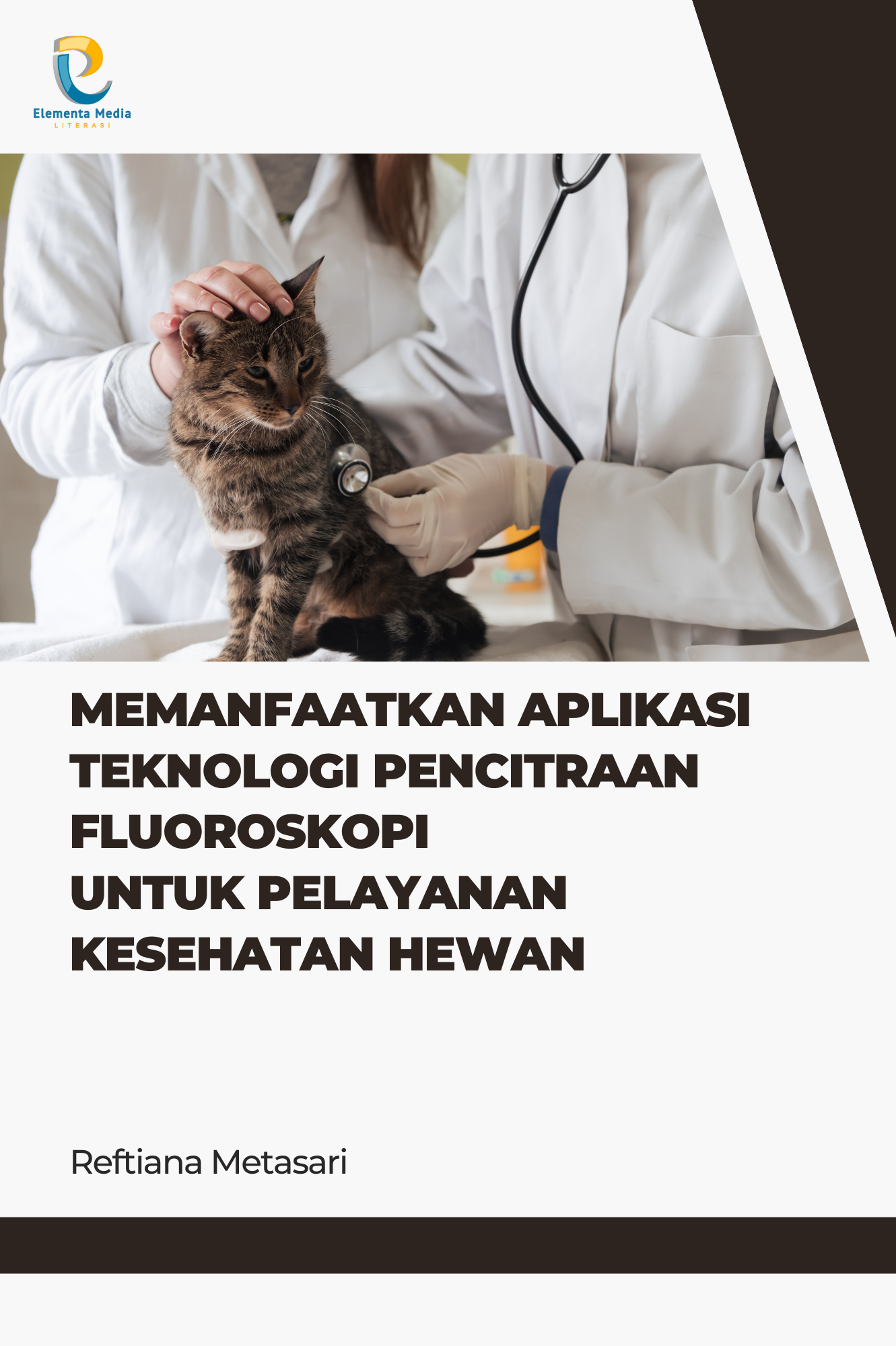 Memanfaatkan Aplikasi Teknologi Pencitraan Fluoroskopi untuk Pelayanan Kesehatan Hewan
