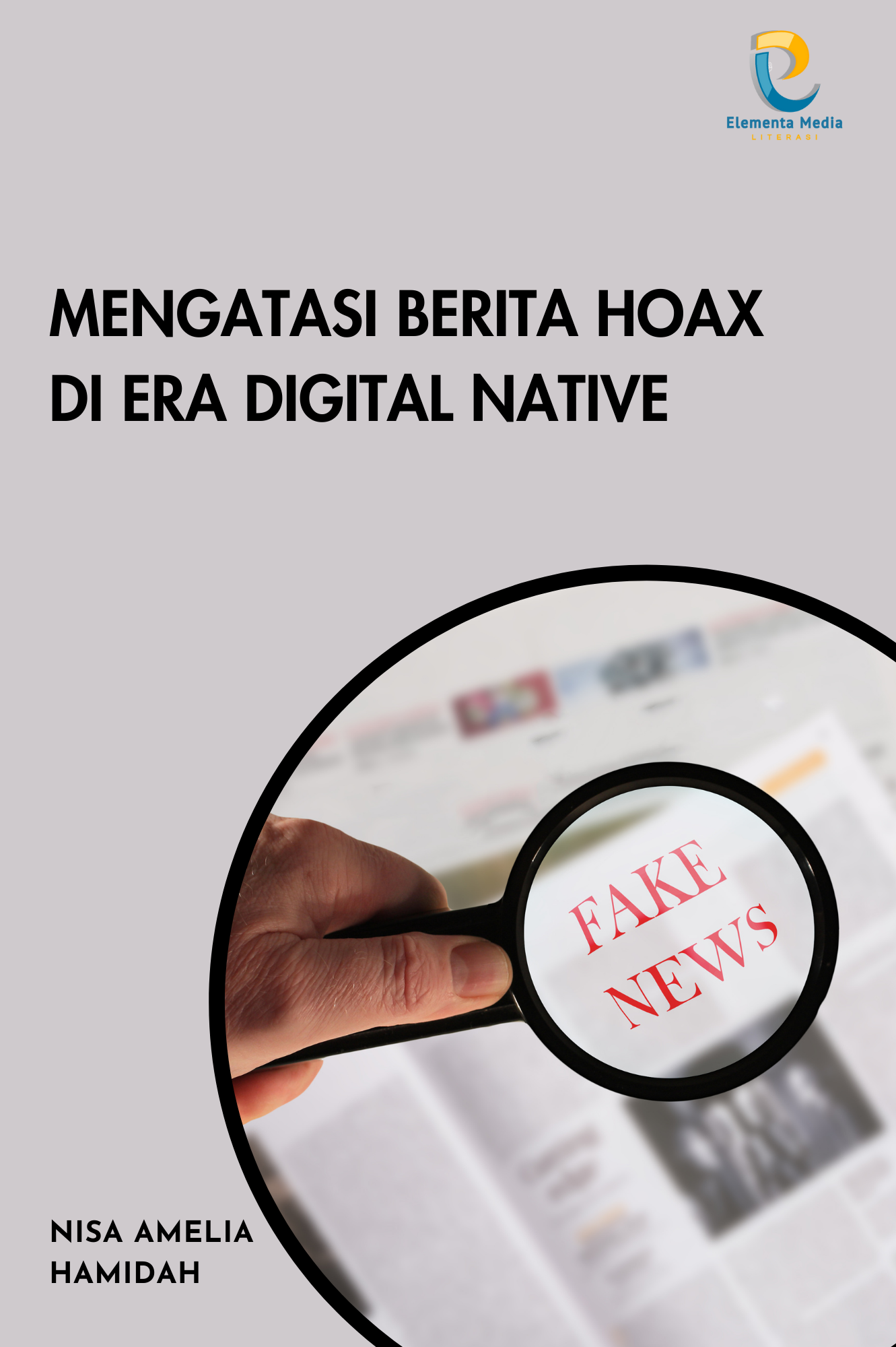Mengatasi Berita Hoax di Era Digital Native