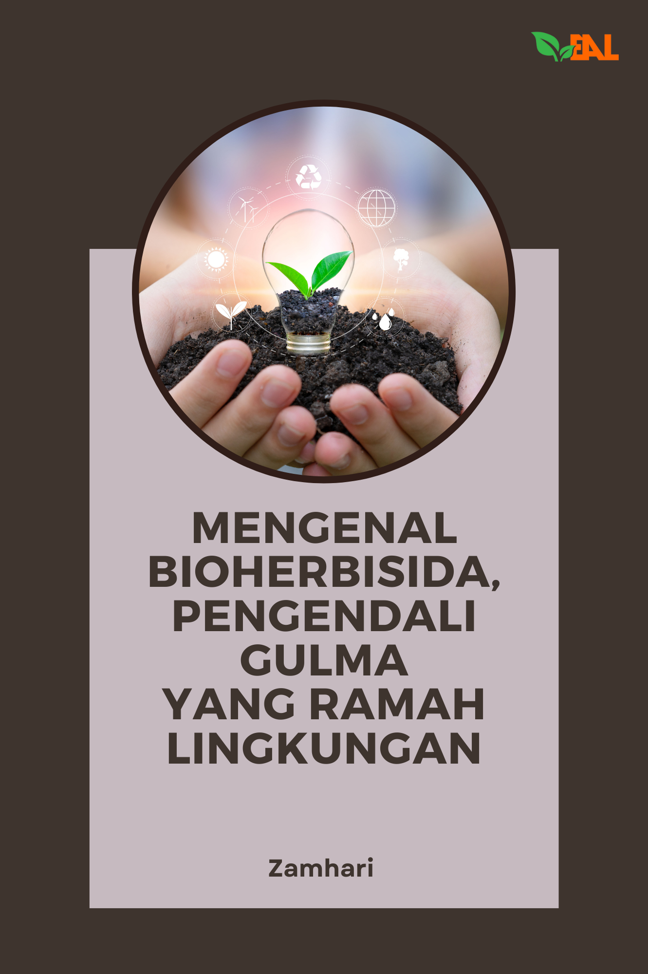 Mengenal Bioherbisida, Pengendali Gulma yang Ramah Lingkungan