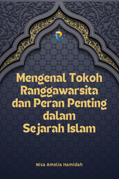 Mengenal Tokoh Ranggawarsita dan Peran Penting dalam Sejarah Islam