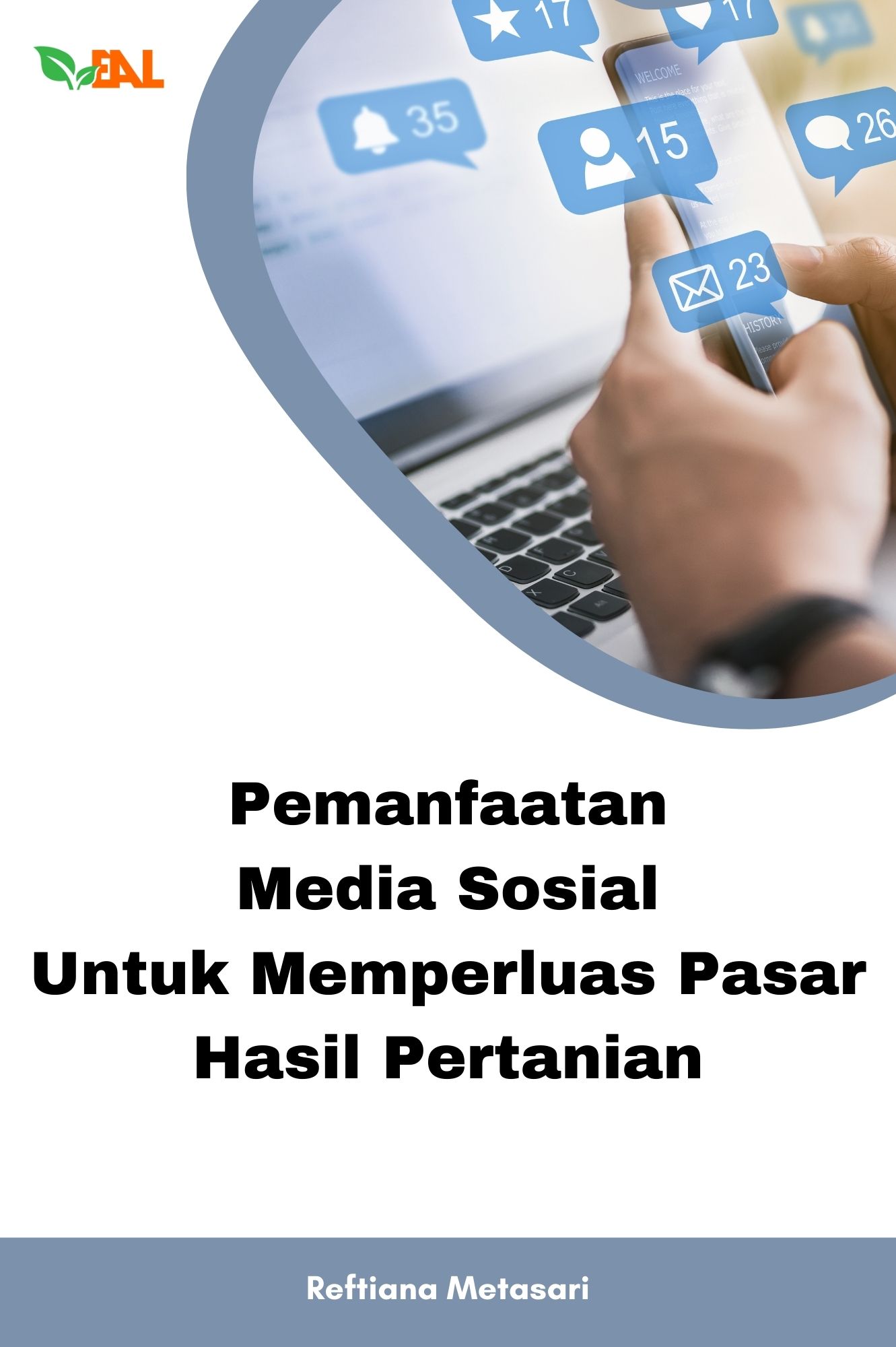 Pemanfaatan Media Sosial untuk Memperluas Pasar Hasil Pertanian