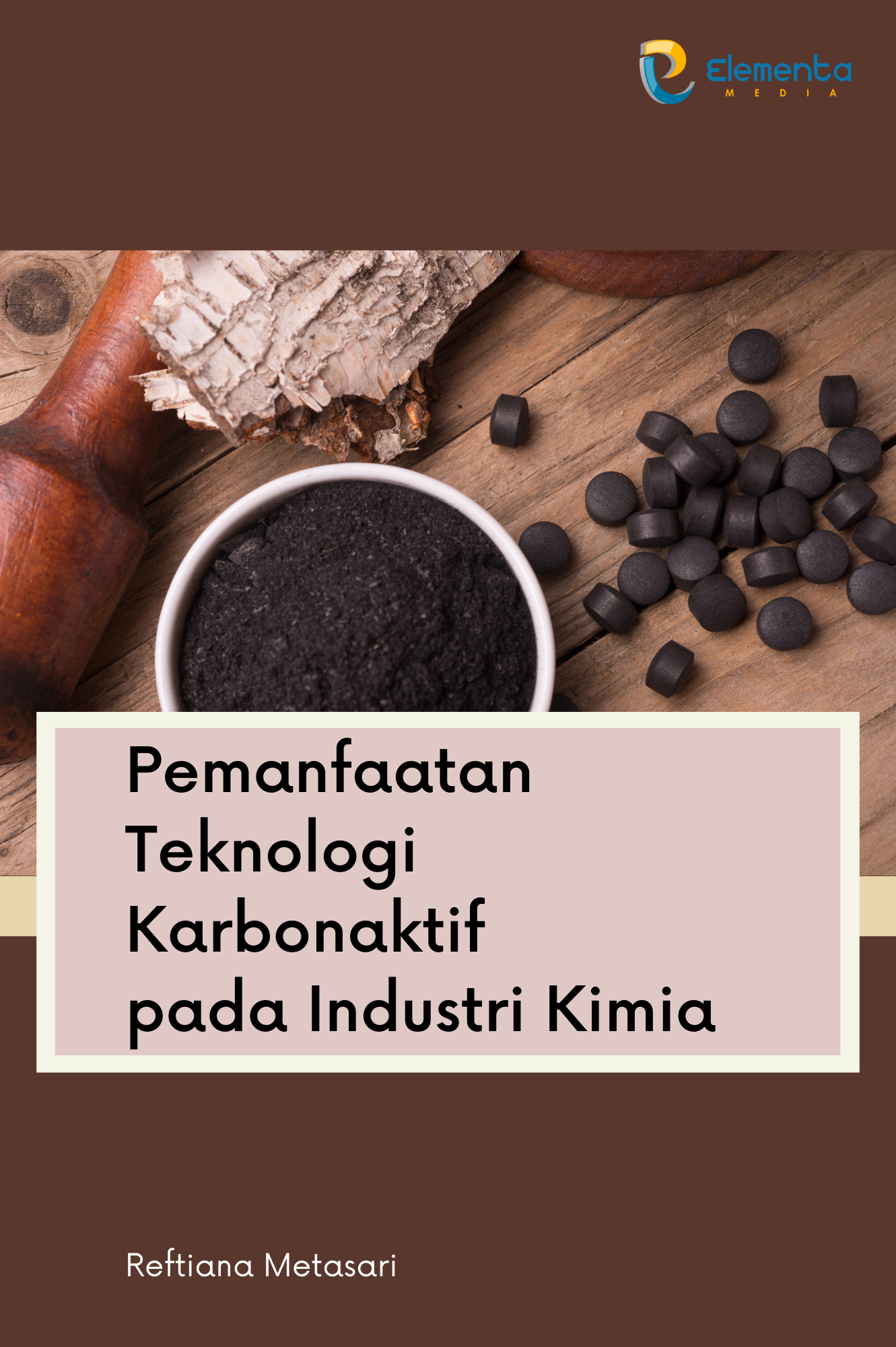 Pemanfaatan Teknologi Karbonaktif pada Industri Kimia