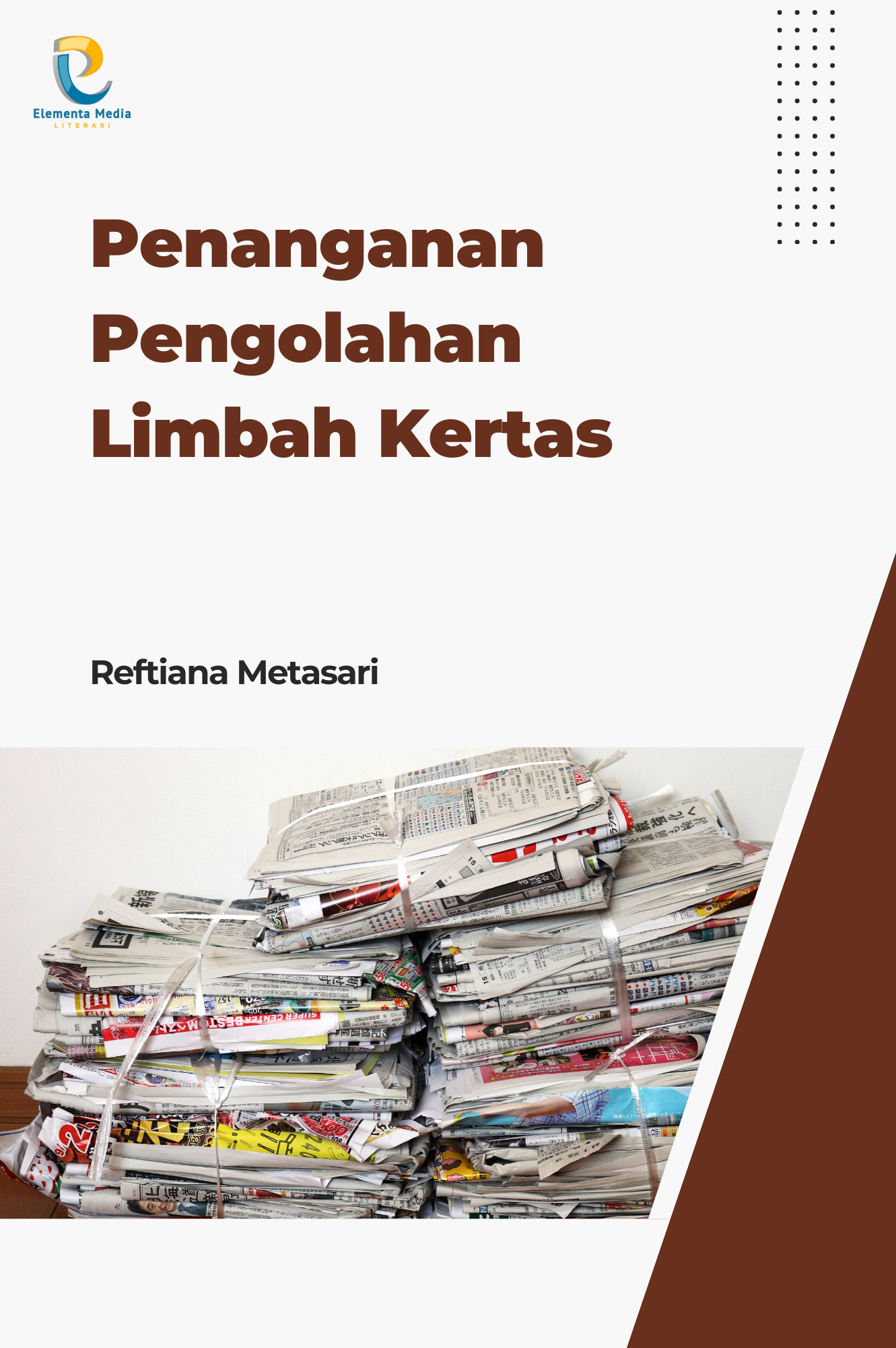 Penanganan Pengolahan Limbah Kertas