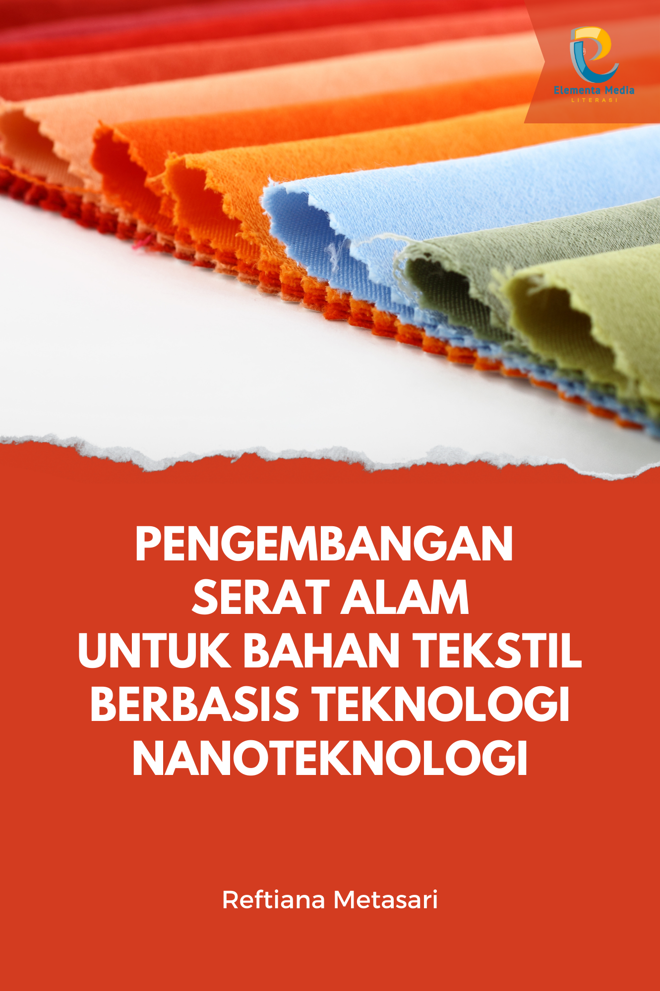 Pengembangan Serat Alam untuk Bahan Tekstil Berbasis Teknologi Nanoteknologi