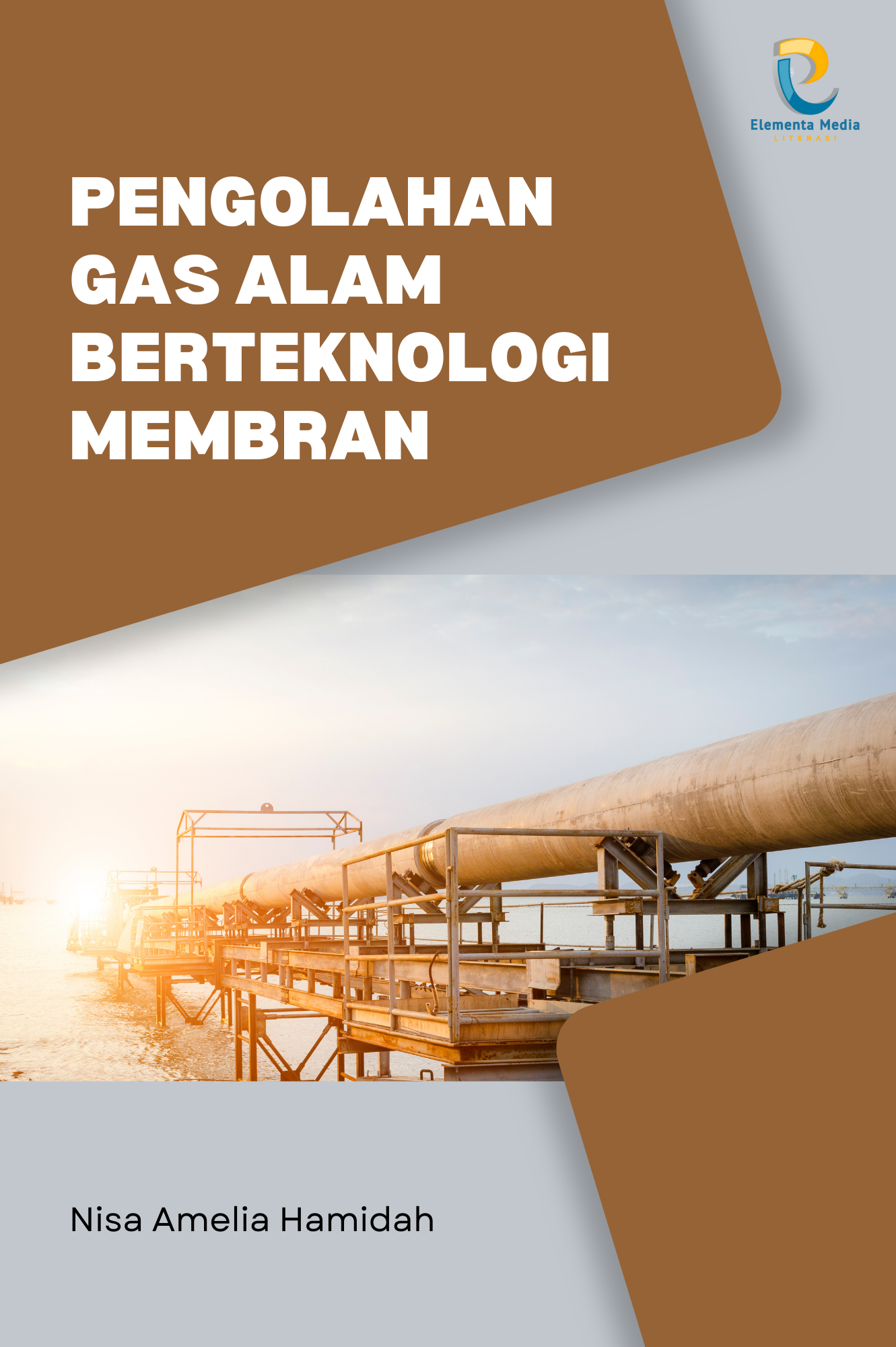 Pengolahan Gas Alam Berteknologi Membran