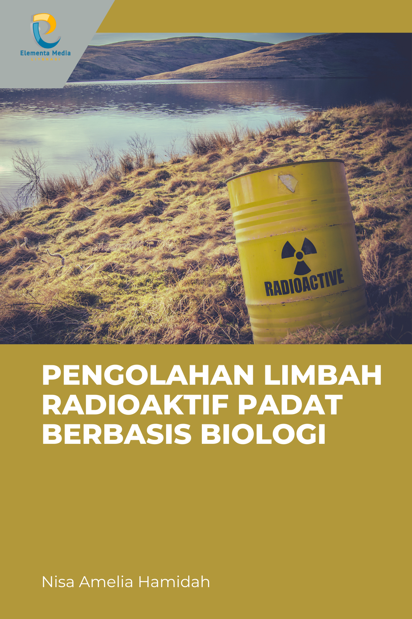 Pengolahan Limbah Radioaktif Padat Berbasis Biologi