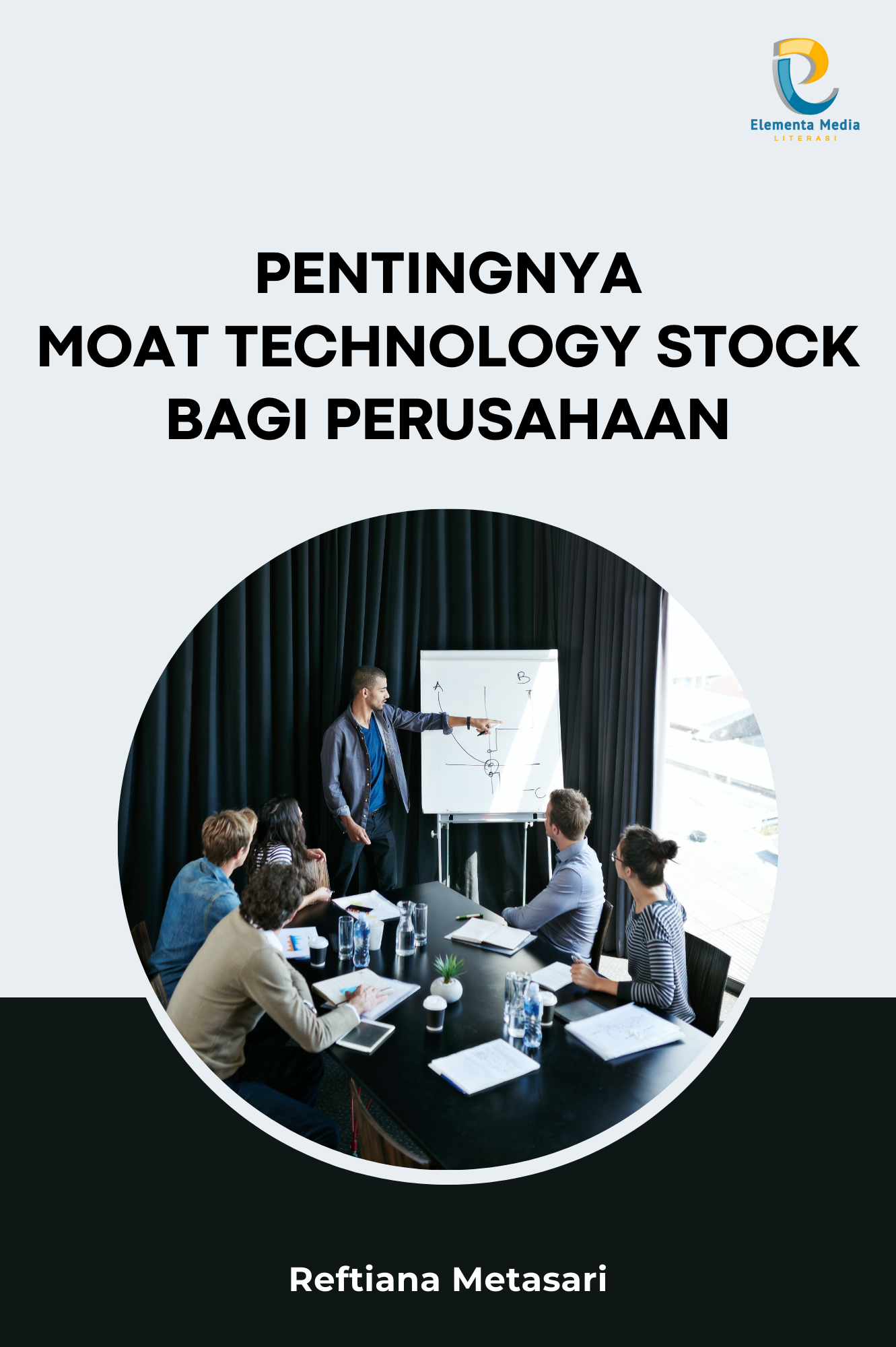 Pentingnya Moat Technology Stock bagi Perusahaan