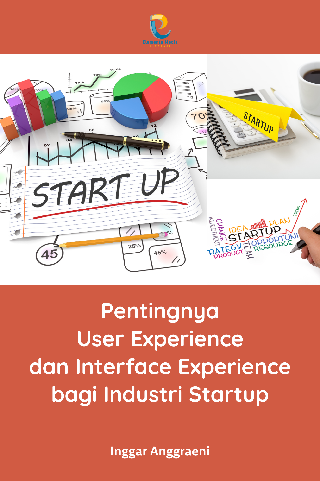 Pentingnya User Experience dan Interface Experience bagi Industri Startup