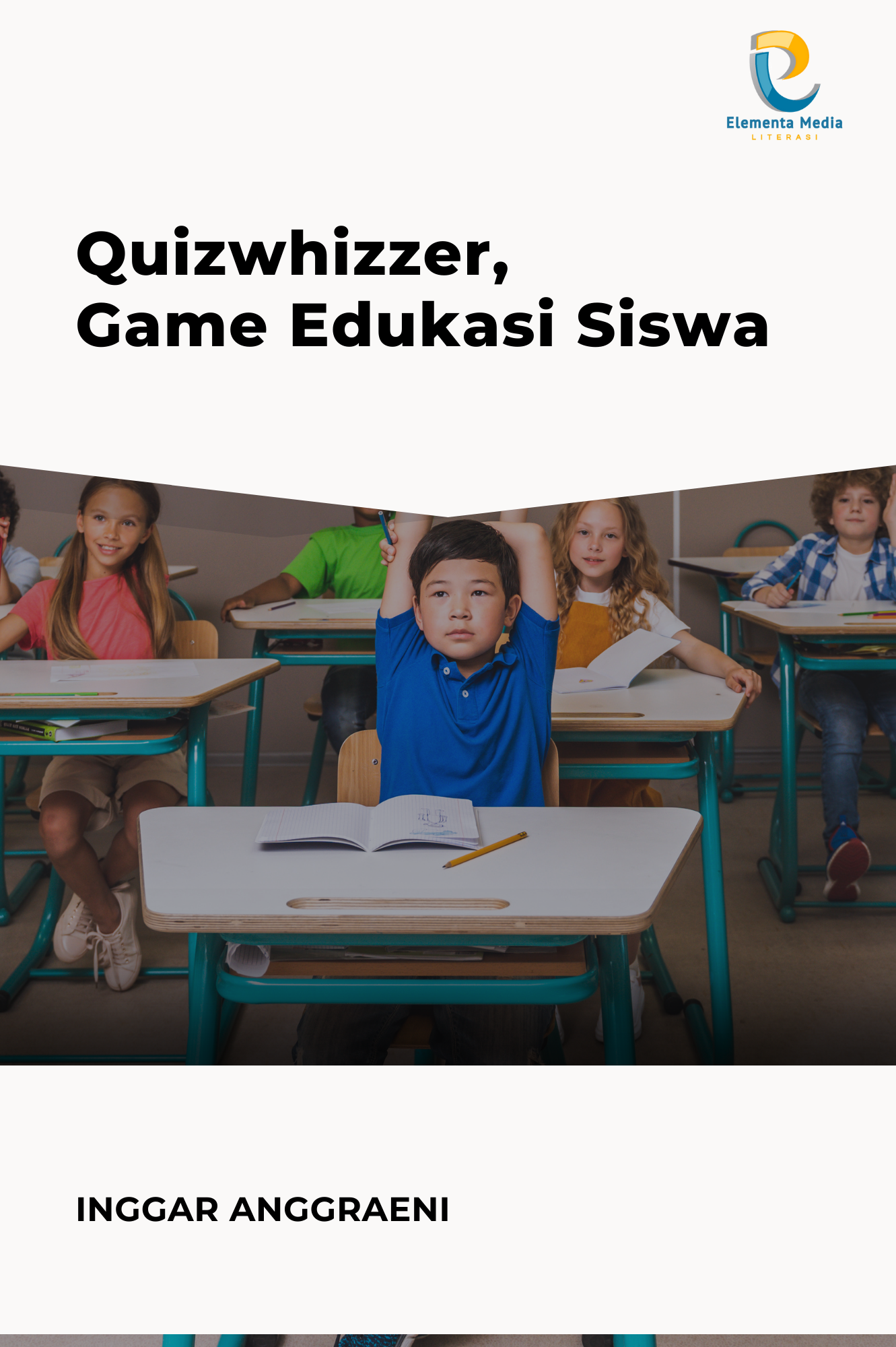 Quizwhizzer, Game Edukasi Siswa
