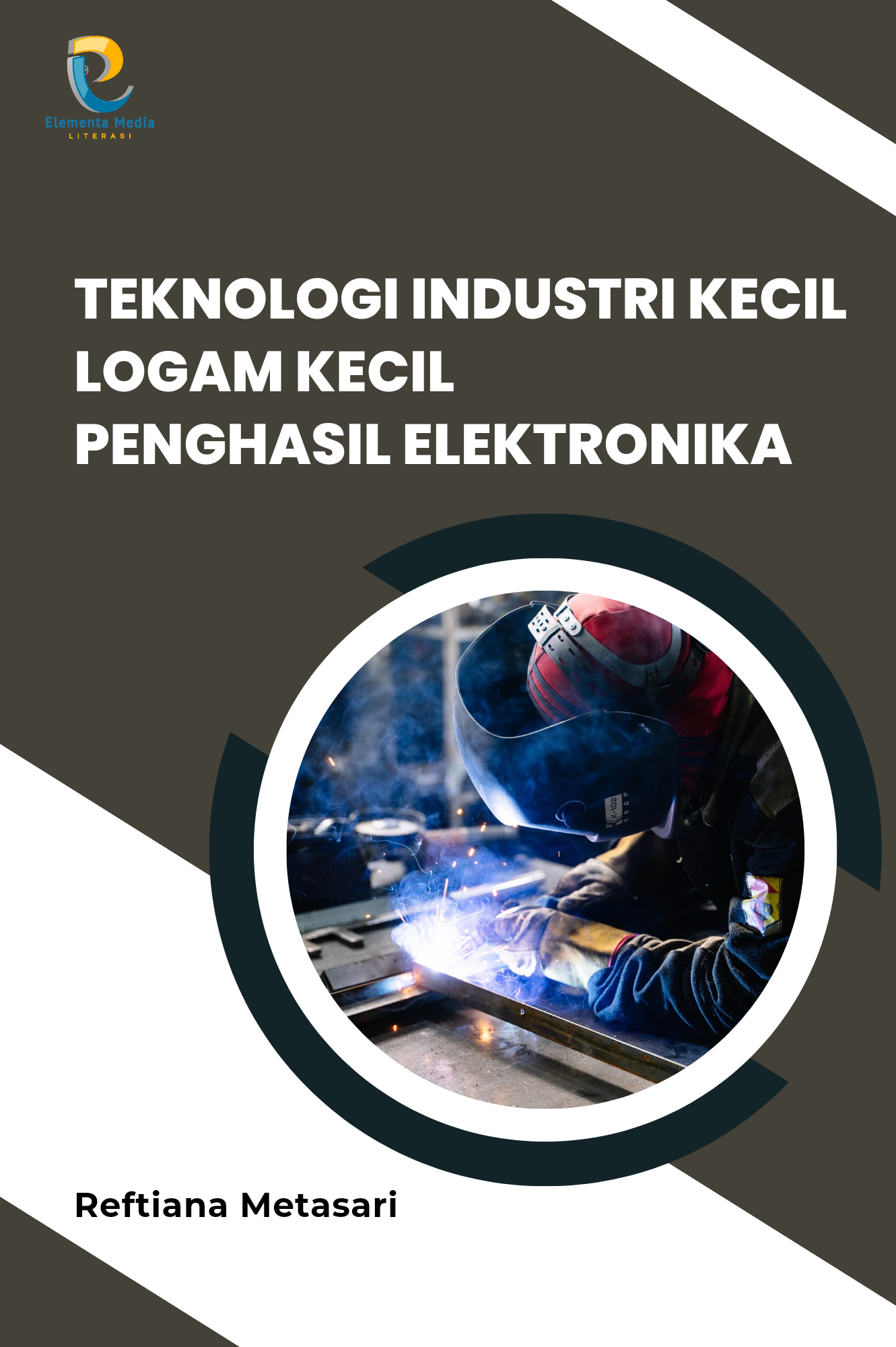 Teknologi Industri Kecil Logam Kecil Penghasil Elektronika