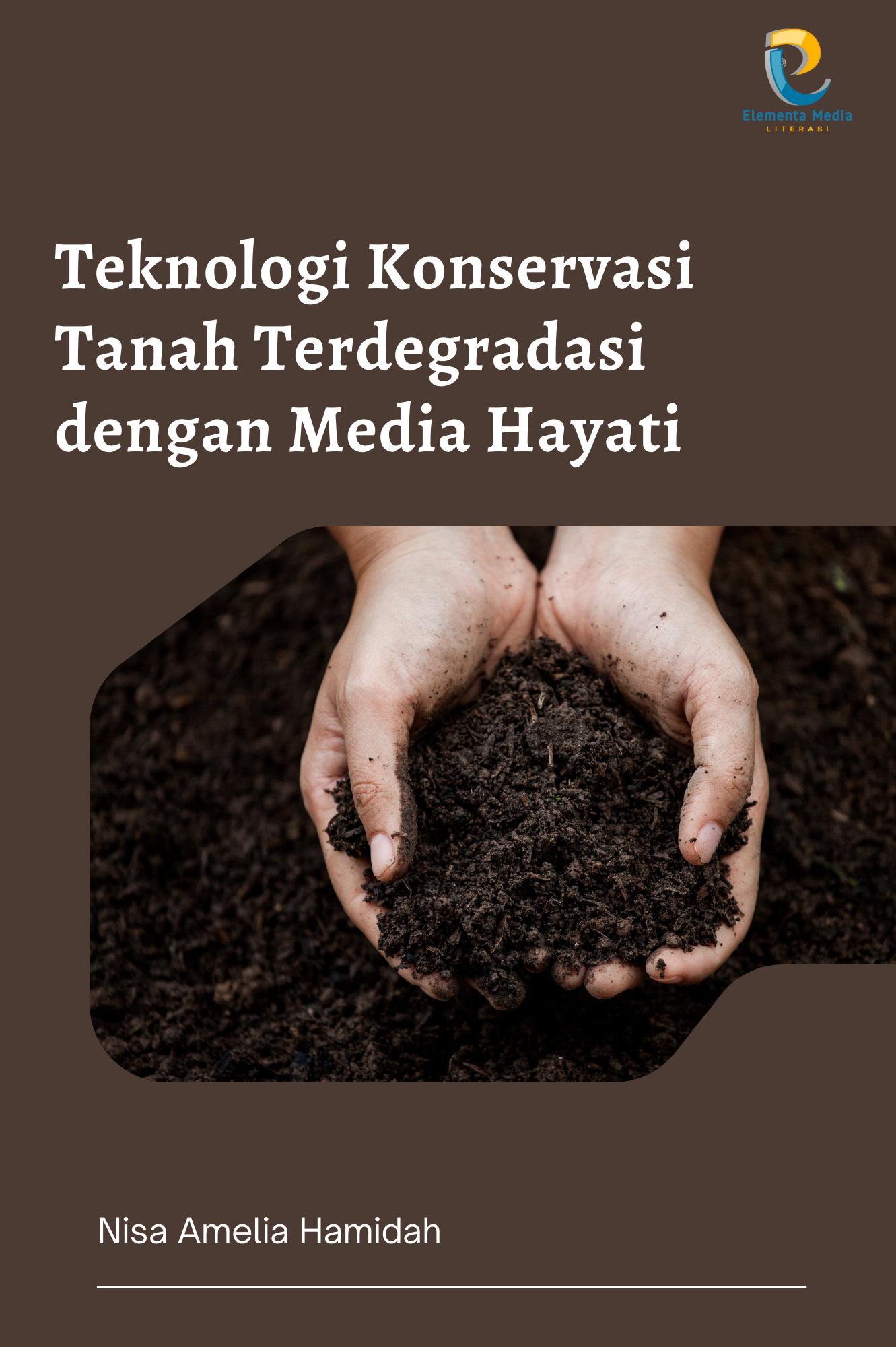 Teknologi Konservasi Tanah Terdegradasi dengan Media Hayati