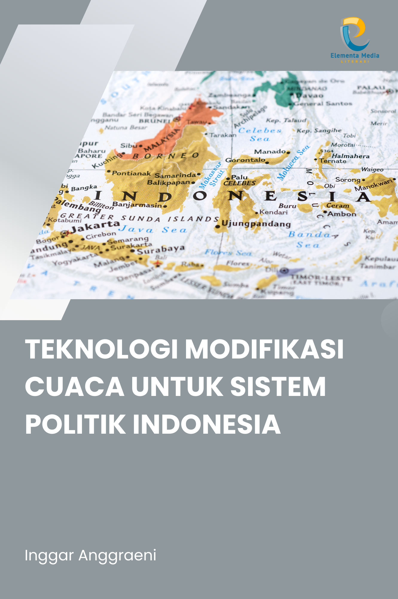 Teknologi Modifikasi Cuaca untuk Sistem Politik Indonesia