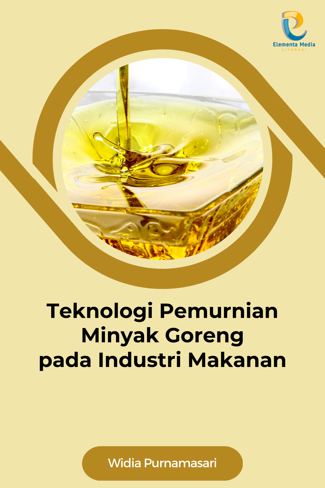 Teknologi Pemurnian Minyak Goreng pada Industri Makanan