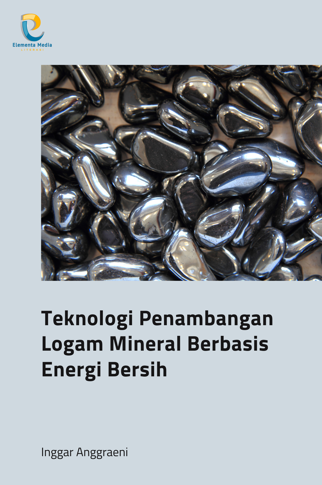 Teknologi Penambangan Logam Mineral Berbasis Energi Bersih