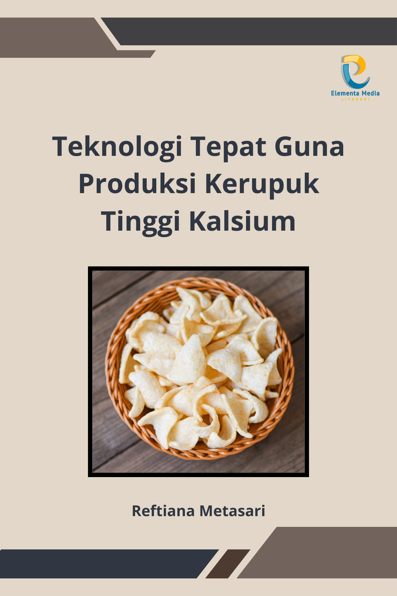Teknologi Tepat Guna Produksi Kerupuk Tinggi Kalsium